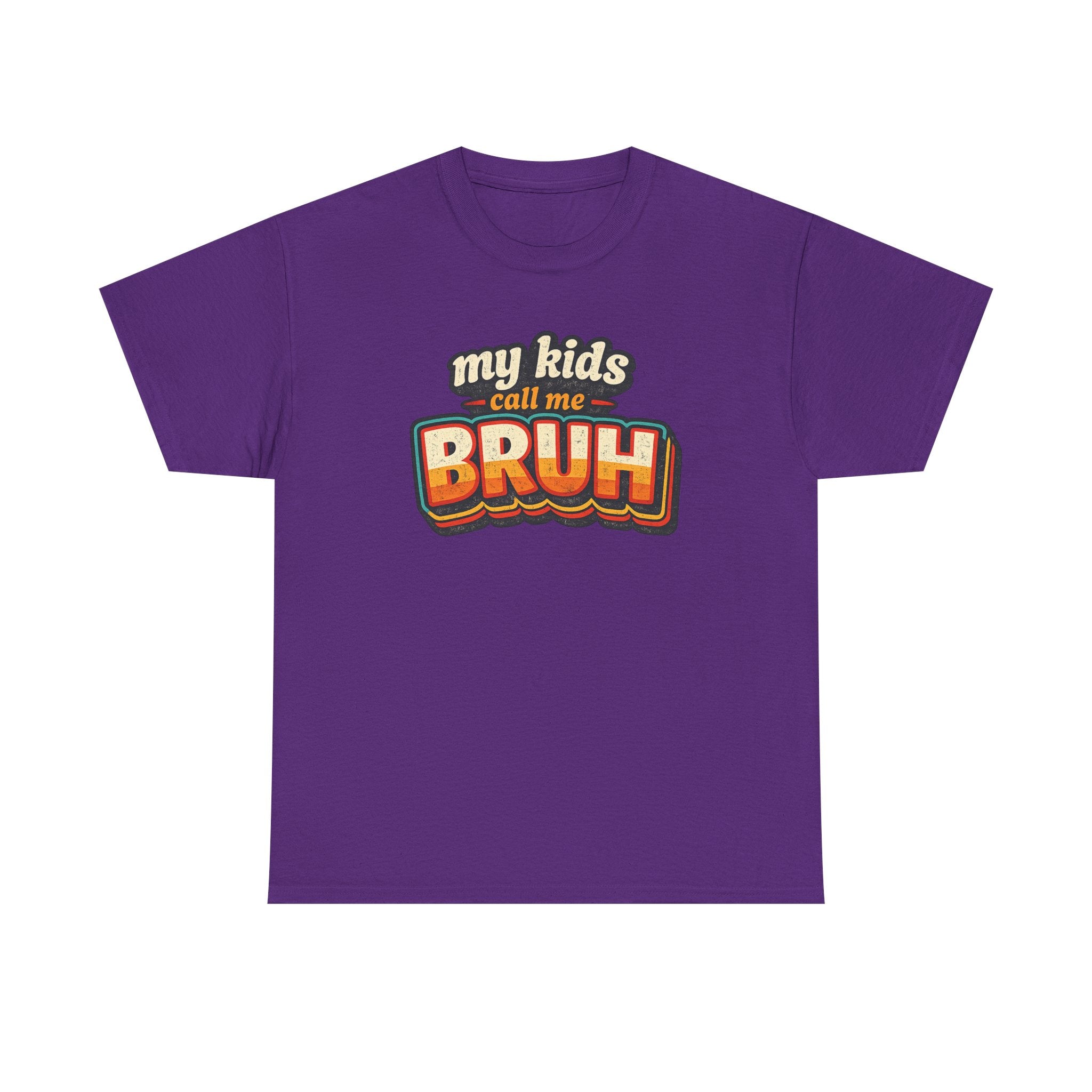 Bruh Dad T-Shirt – "My Kids Call Me BRUH" Retro Graphic Tee