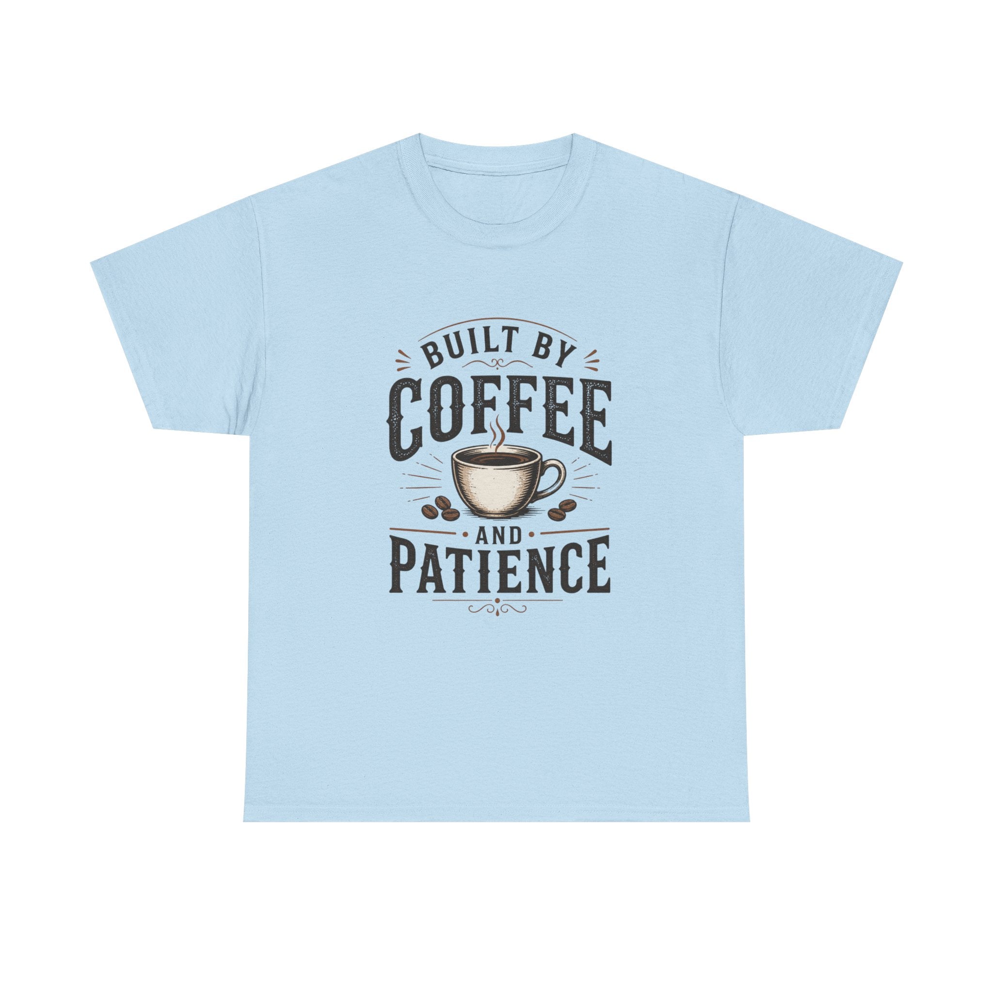 Coffee T-Shirt — "Built by Coffee and Patience" Vintage Coffee Lover Tee