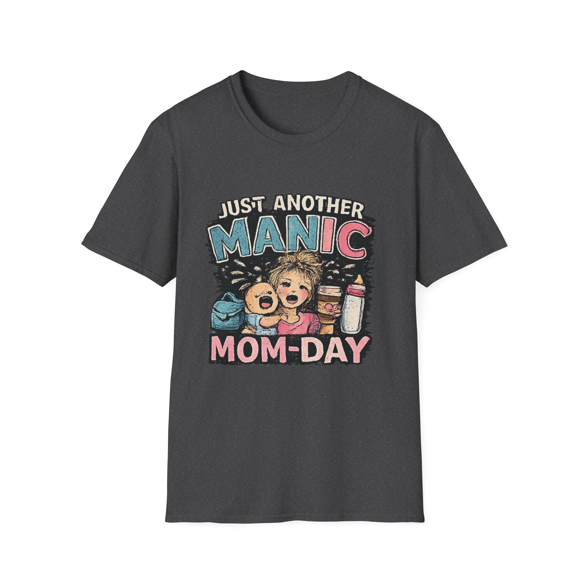 Just Another Manic Mom-Day T-Shirt — Funny Mom Life Graphic Tee