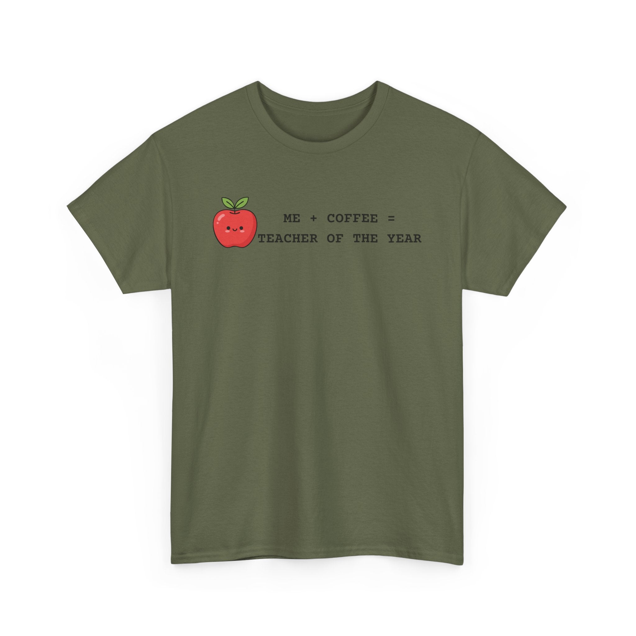 Mom-Turned-Teacher Coffee Fueled T-Shirt — "Teacher of the Year"