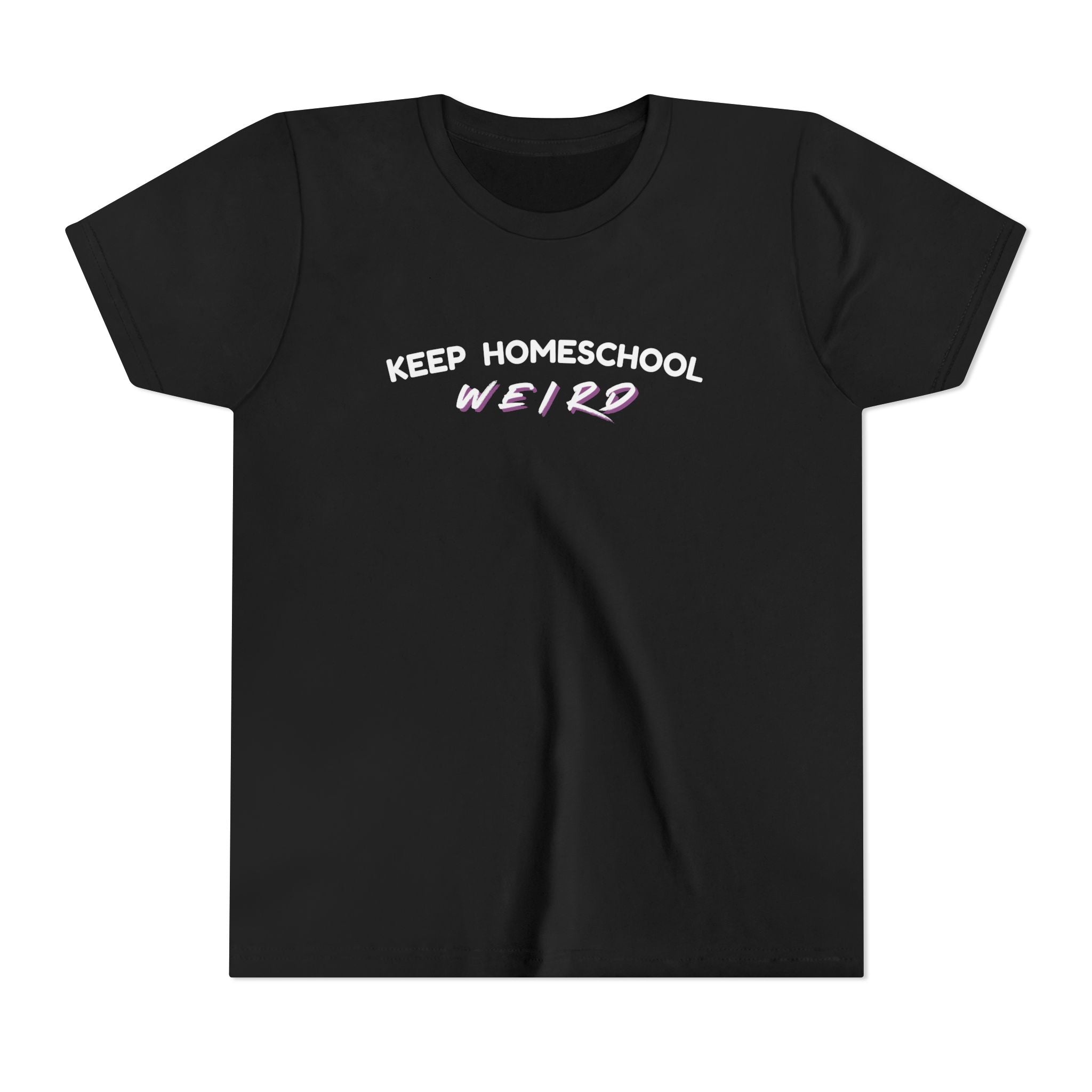 Keep Homeschool Weird Youth T-Shirt — Bella + Canvas Comfortable Tee for Kids