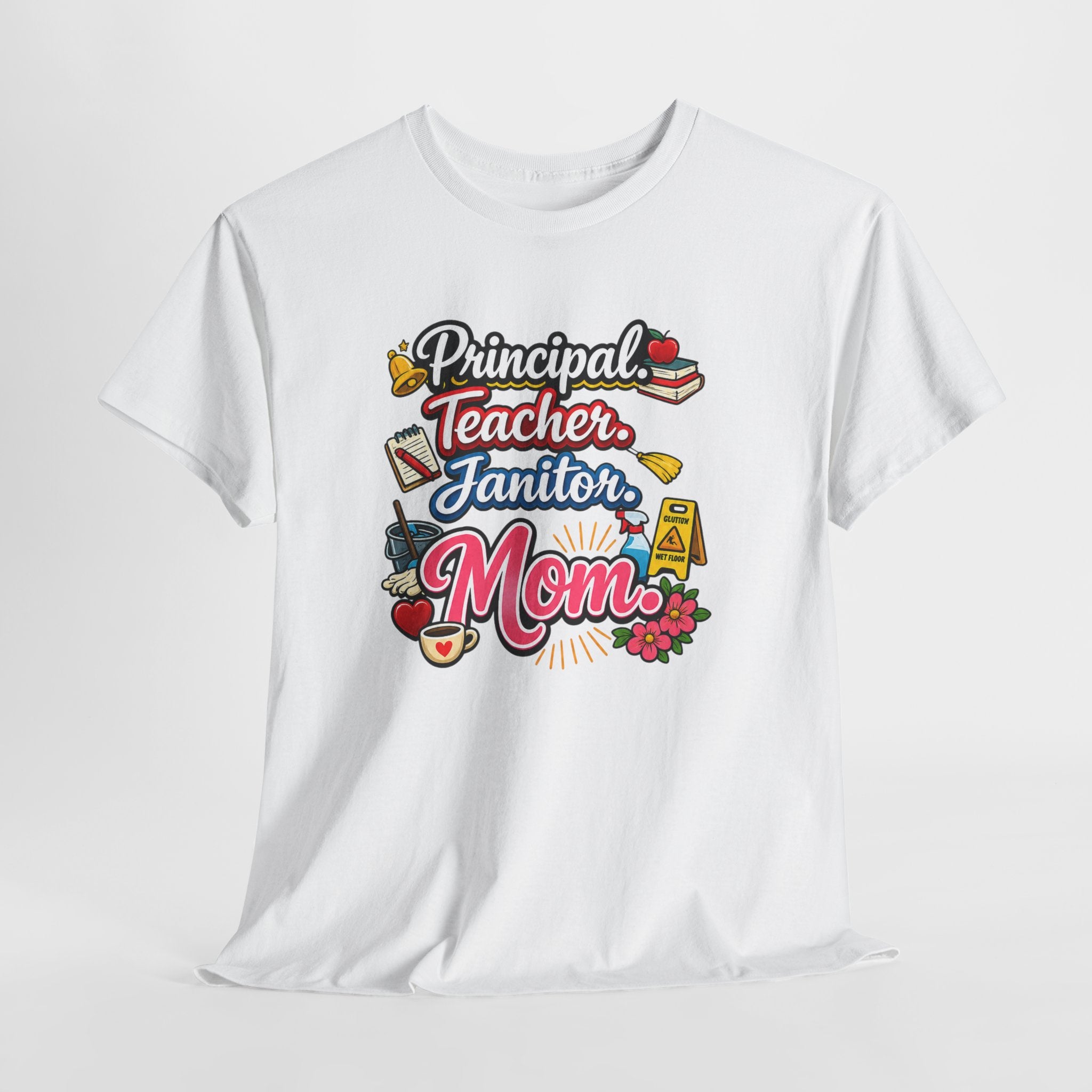Homeschool Mom T-Shirt — 'Homeschooling Mom Who Does It All'