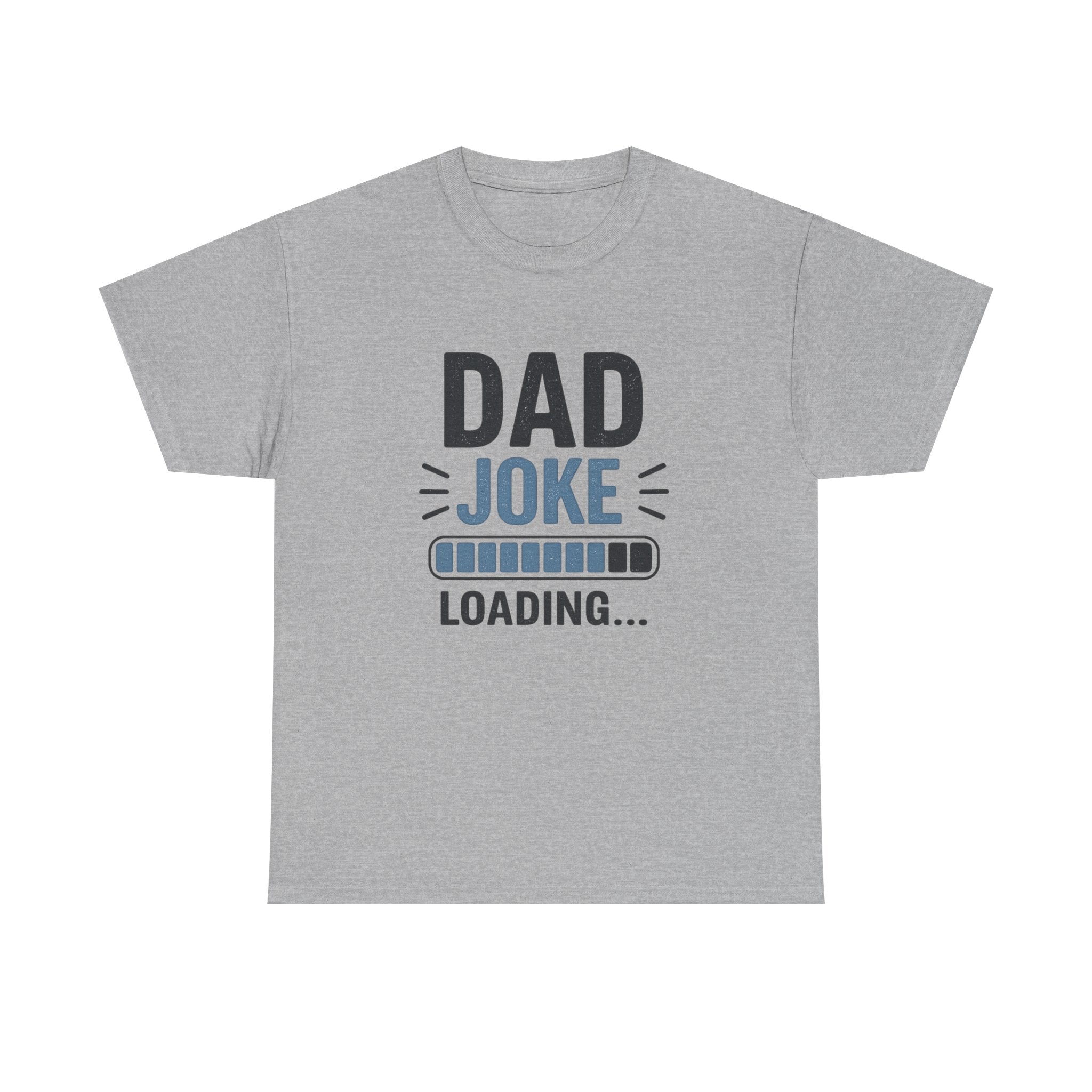 Dad Joke Loading T-Shirt — Funny Father's Day Tee for Pun-Loving Dads