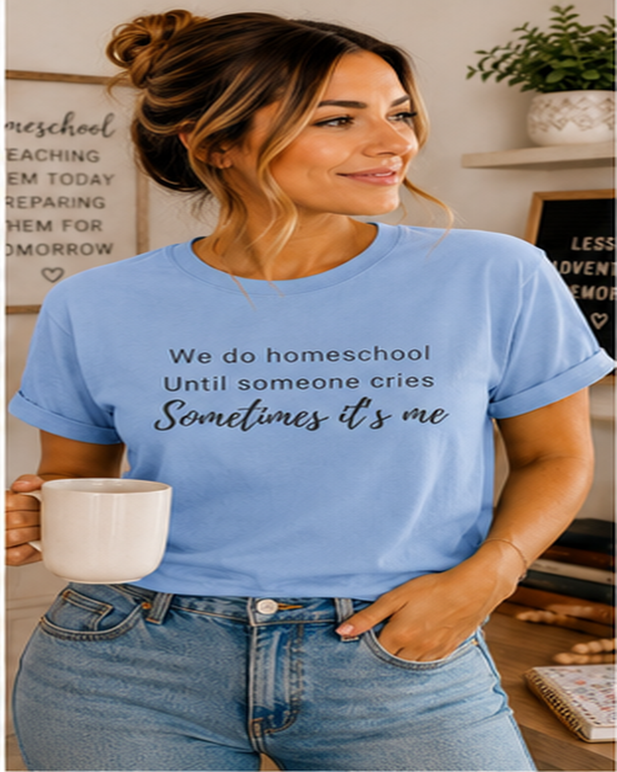 We do homeschool until someone cries Sometimes it's me T-Shirt | Funny Homeschool Mom Tee