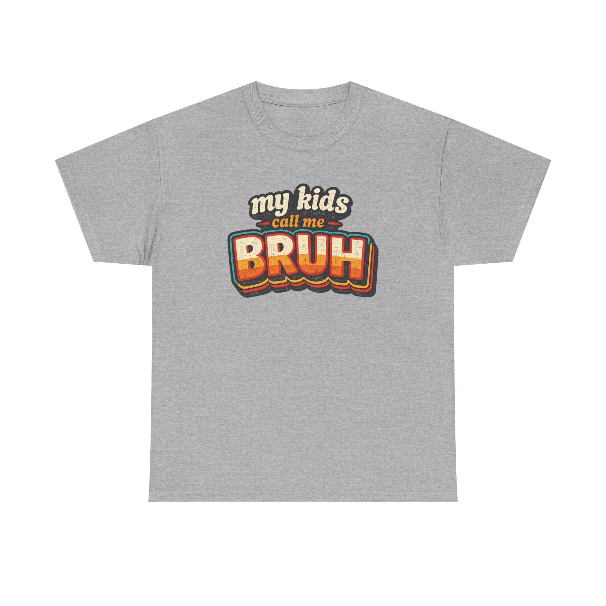 Bruh Dad T-Shirt – "My Kids Call Me BRUH" Retro Graphic Tee