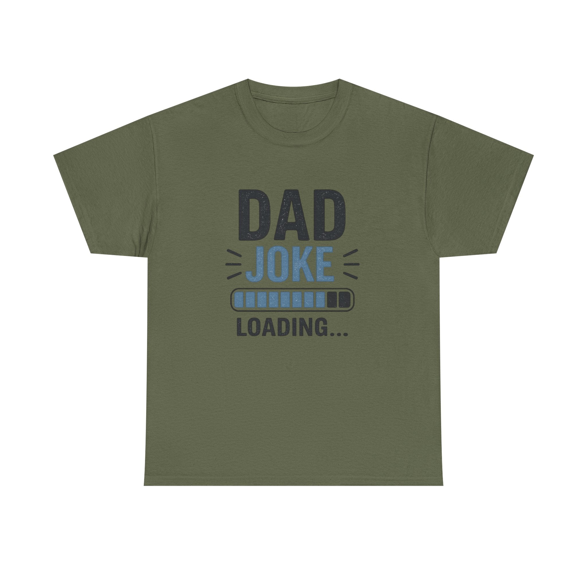 Dad Joke Loading T-Shirt — Funny Father's Day Tee for Pun-Loving Dads