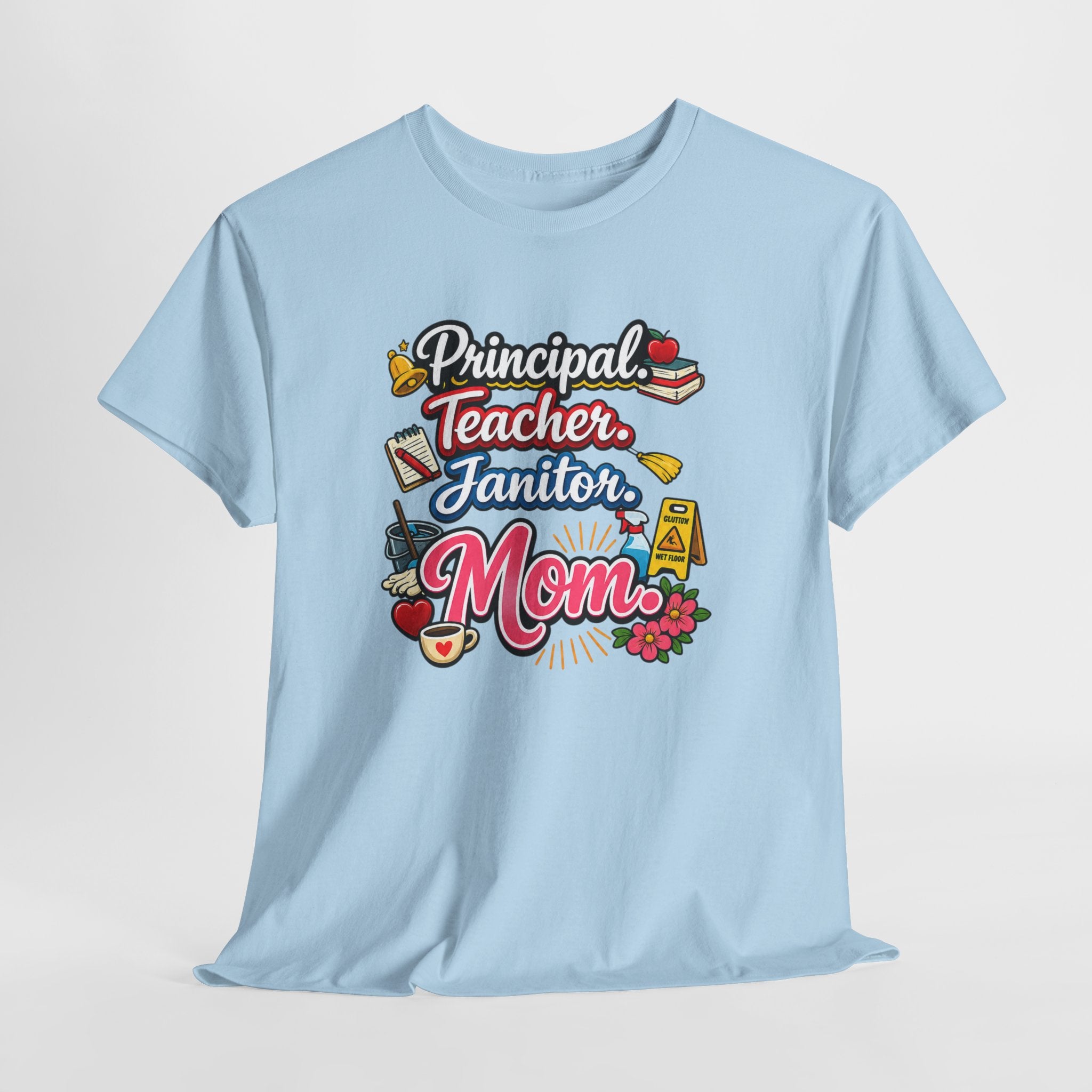 Homeschool Mom T-Shirt — 'Homeschooling Mom Who Does It All'