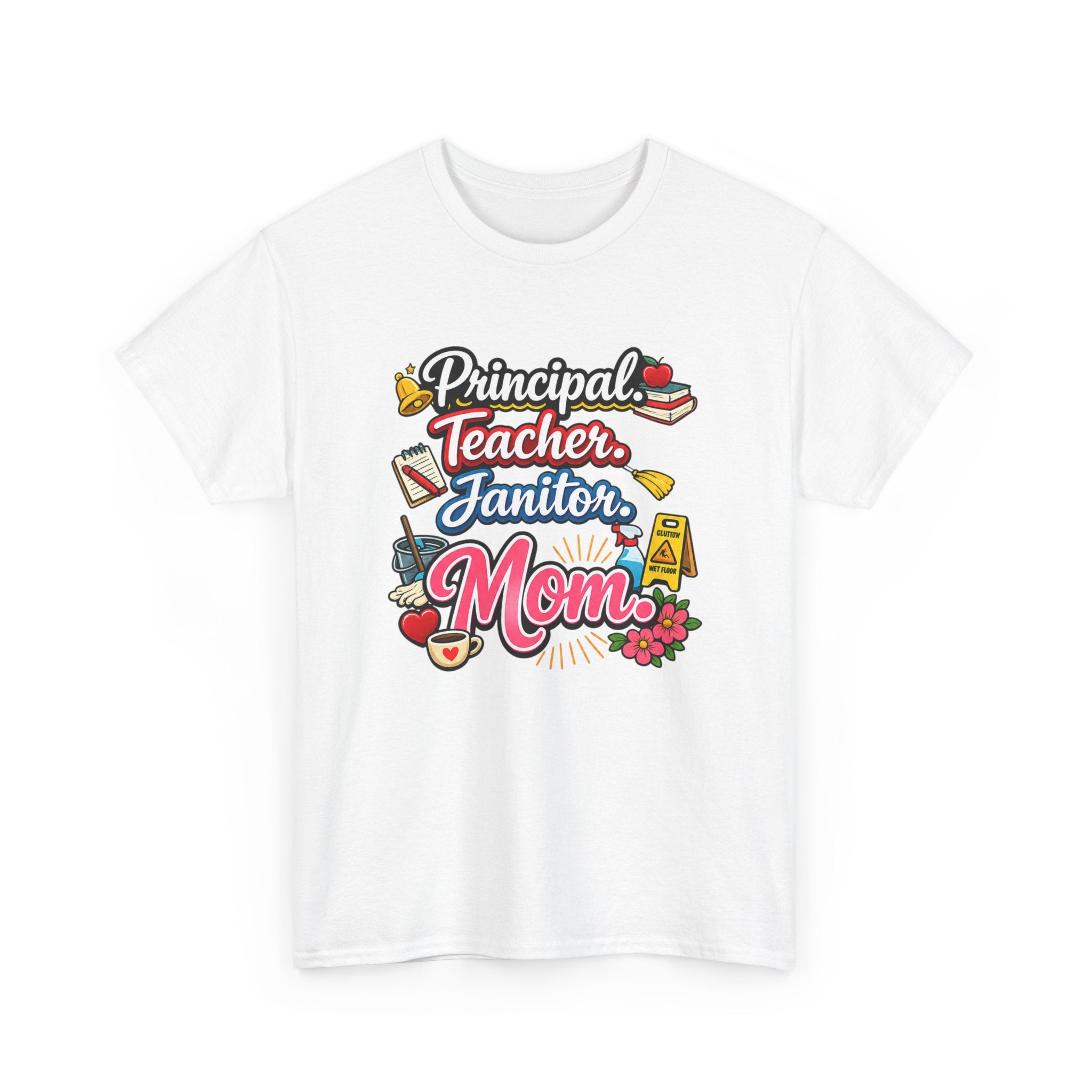 Homeschool Mom T-Shirt — 'Homeschooling Mom Who Does It All'