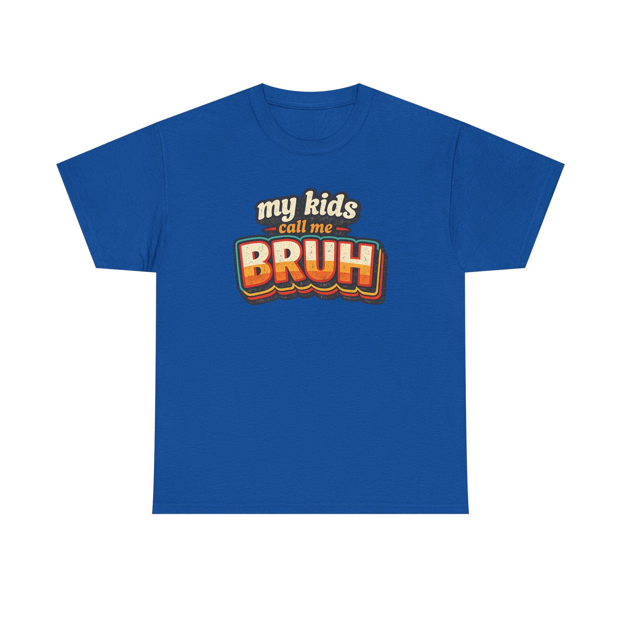 Bruh Dad T-Shirt – "My Kids Call Me BRUH" Retro Graphic Tee
